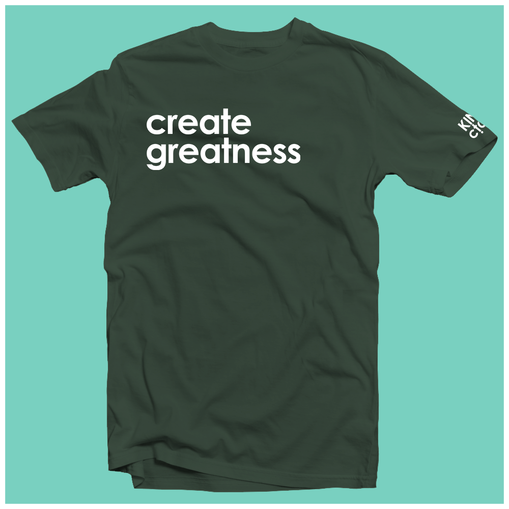 "Create Greatness" Tee