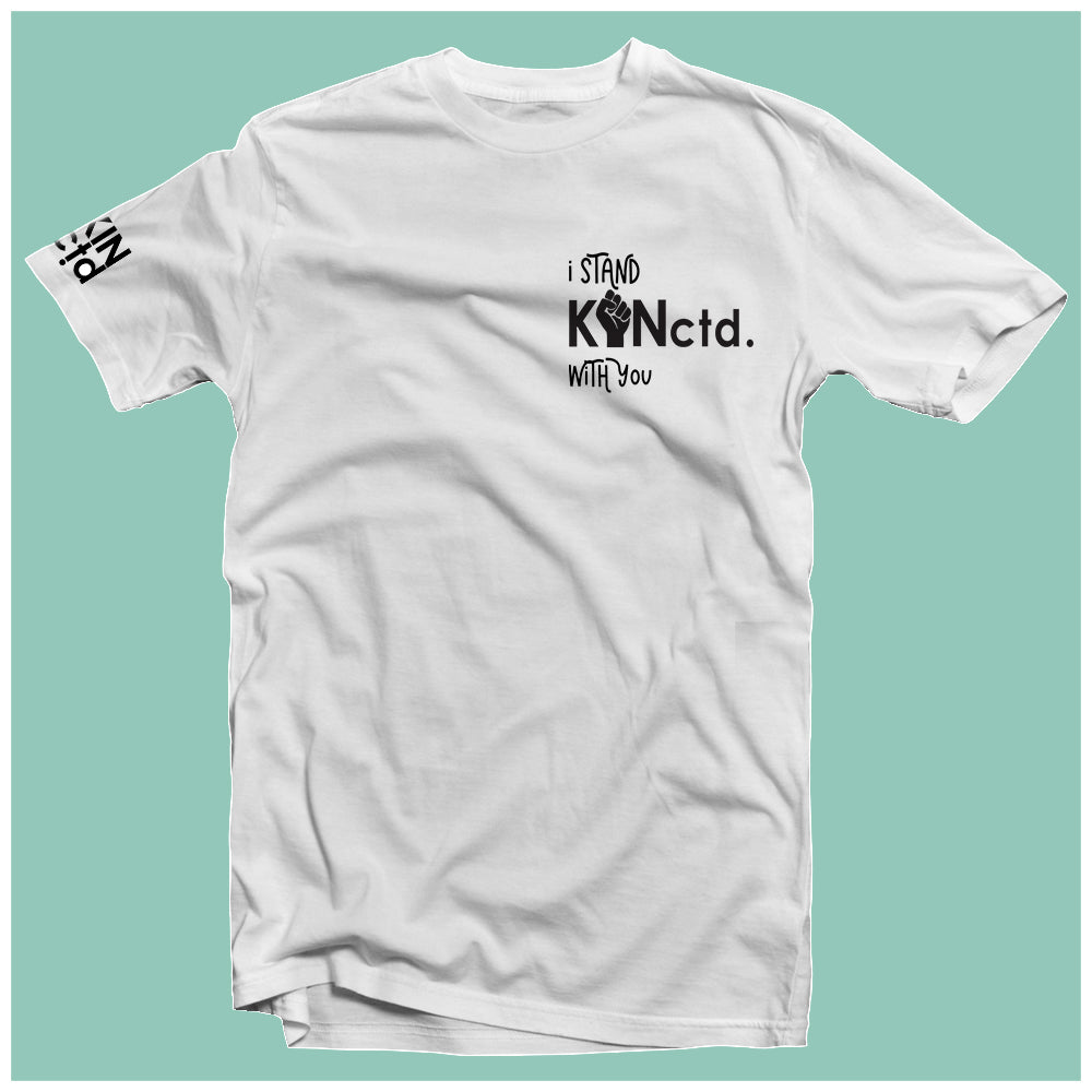 i stand KINctd. with you - Pocket Print Tee