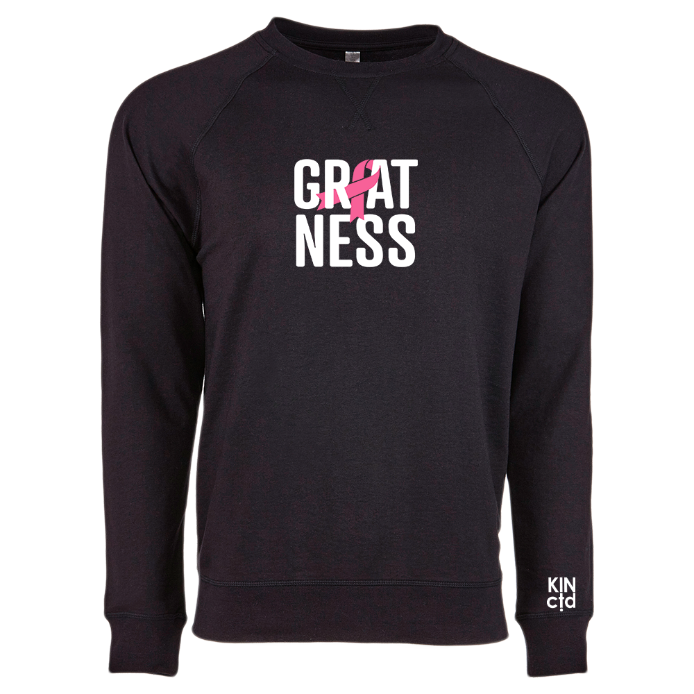 Greatness ... Breast Cancer Awareness Sweatshirt