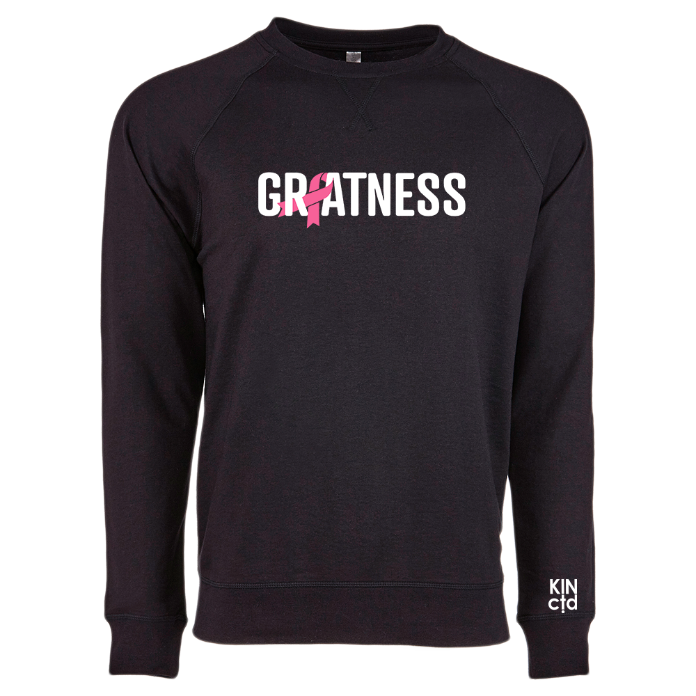 Greatness ... Breast Cancer Awareness Sweatshirt