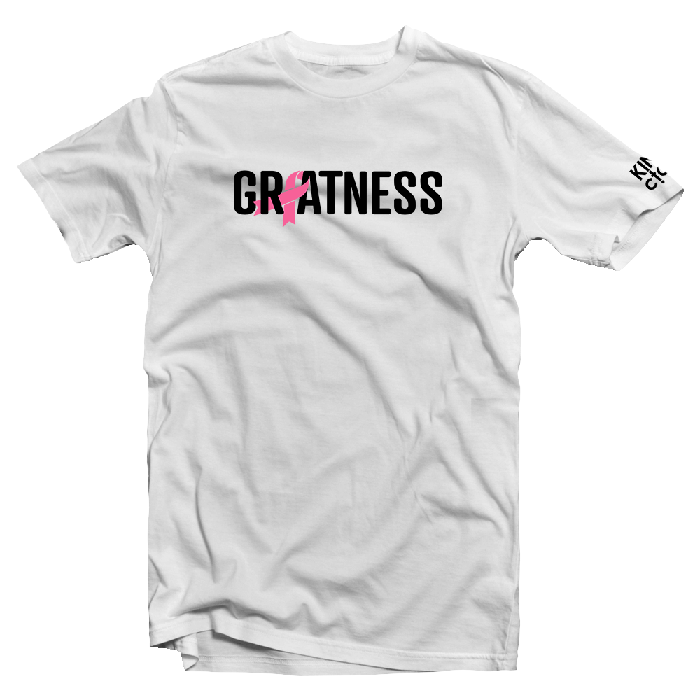 Greatness ... Breast Cancer Awareness Tee